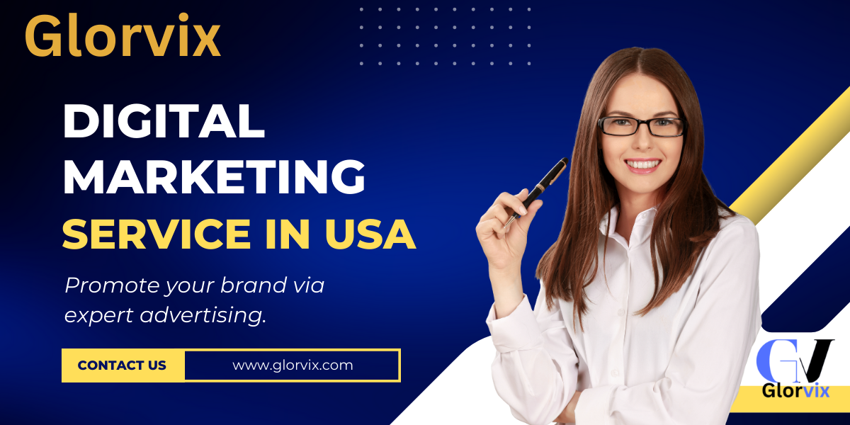 Digital Marketing Service in USA Glorvix com