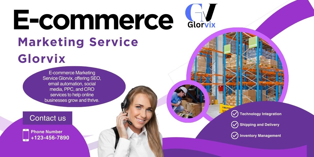 E-commerce Marketing Service Glorvix