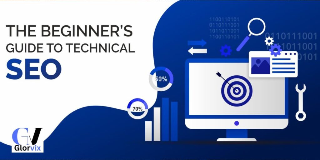 Technical SEO Beginner's Guide by Glorvix com