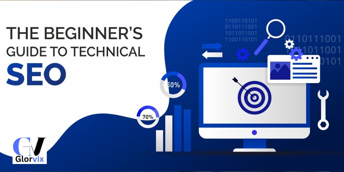 Technical SEO Beginner’s Guide by Glorvix com