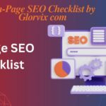 On-Page SEO Checklist by Glorvix com