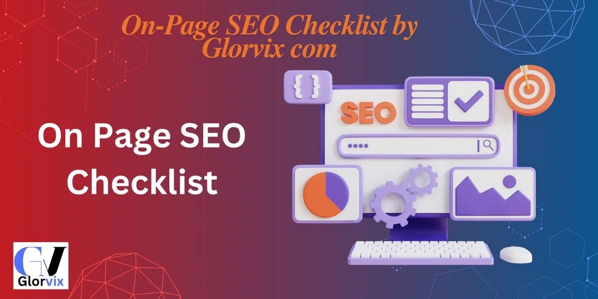 On-Page SEO Checklist by Glorvix com