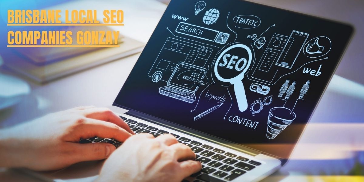 Brisbane Local SEO Companies Gonzay: A Comprehensive Review