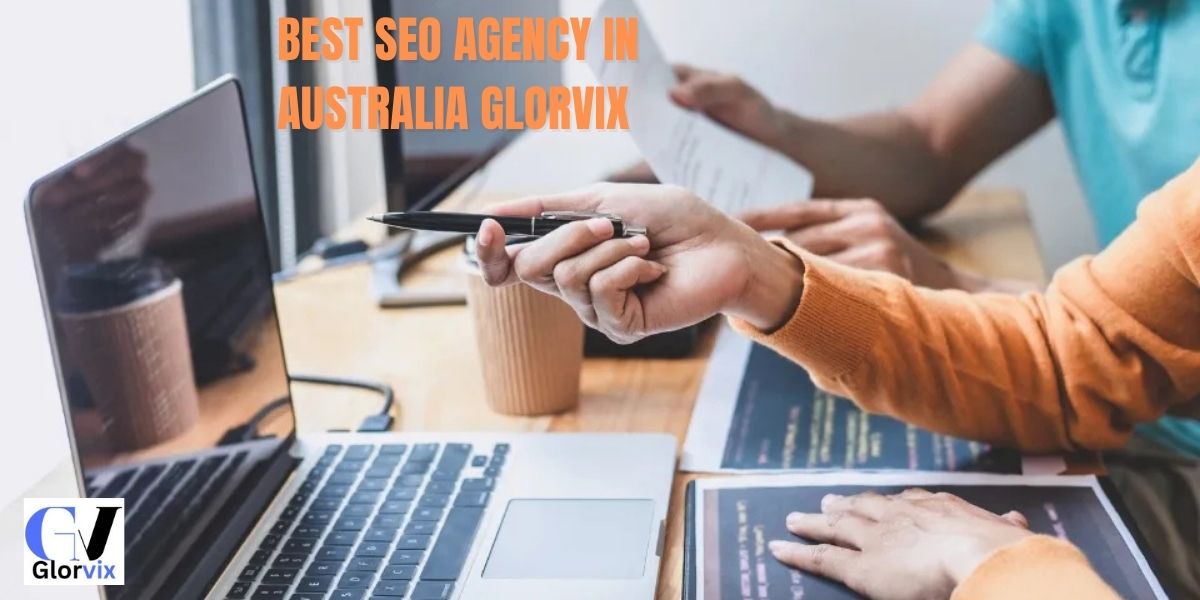 Best SEO Agency in Australia Glorvix