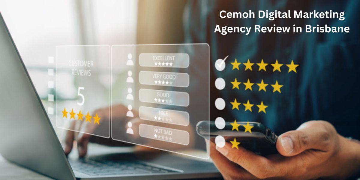 Cemoh Digital Marketing Agency Review in Brisbane