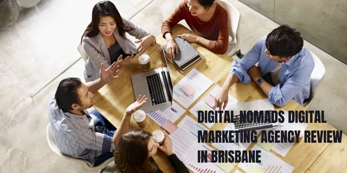 Digital Nomads Digital Marketing Agency Review in Brisbane