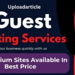 Uploadarticle Guest Posting Price