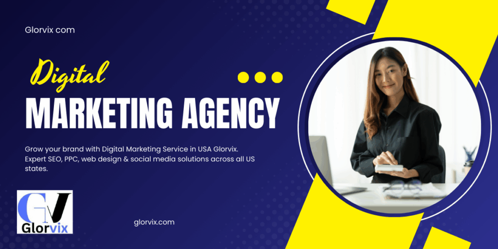 Digital Marketing Service in USA Glorvix